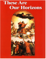 These Are Our Horizons (key in book)